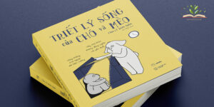 Triết Lý Sống Của Chó Và Mèo
