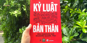 Nội Dung Cuốn Sách Kỷ Luật Bản Thân
