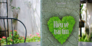 Nội dung cuốn sách Hiểu Về Trái Tim